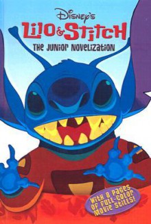 Lilo & Stitch: The Junior Novelization - Kiki Thorpe, Walt Disney Company