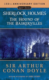 The Hound of the Baskervilles - Arthur Conan Doyle, Anne Perry
