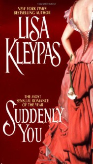 Suddenly You - Lisa Kleypas