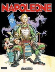 Napoleone n. 12: Samurai! - Diego Cajelli, Pasquale Del Vecchio, Matteo Piana, Carlo Ambrosini