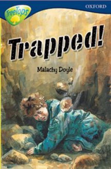 Trapped! - Malachy Doyle