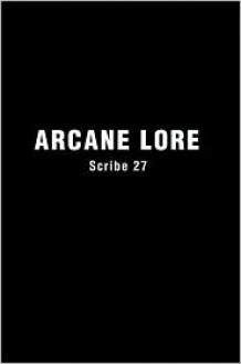 Arcane Lore - Scribe 27