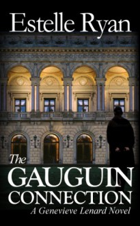 The Gauguin Connection - Estelle Ryan