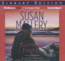 Summer Nights (Fool's Gold, #8) - Susan Mallery, Tanya Eby