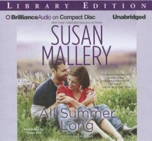 All Summer Long (Fool's Gold, #9) - Susan Mallery, Tanya Eby