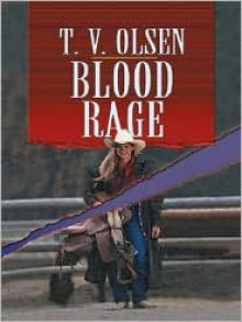 Blood Rage - Theodore V. Olsen