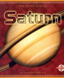 Saturn - Dana Meachen Rau