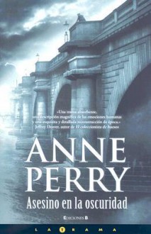 Asesino en la oscuridad - Anne Perry