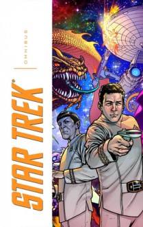 Star Trek: Omnibus, Volume 1 - Martin Pasko, Mike W. Barr, Marv Wolfman, Tom DeFalco, Michael L. Fleisher