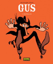 Gus #1: Nathalie - Christophe Blain, Enrique Sánchez Abulí