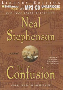 The Confusion - Neal Stephenson, Simon Prebble, Katherine Kellgren, Kevin Pariseau