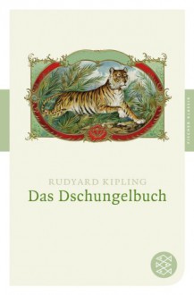 Das Dschungelbuch - Rudyard Kipling