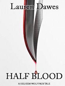 Half Blood - Lauren Dawes