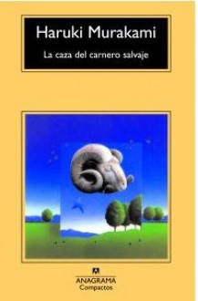 La caza del carnero salvaje - Haruki Murakami