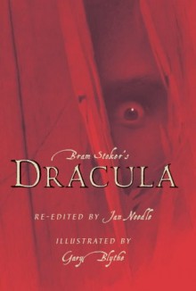 Bram Stoker's Dracula - Bram Stoker, Jan Needle, Gary Blythe