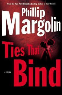 Ties That Bind (Audio) - Phillip Margolin, Margaret Whitton