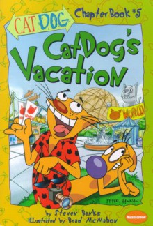 Catdog's Vacation - Steven Banks