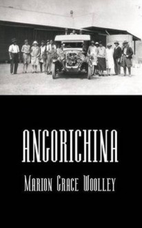 Angorichina - Marion Grace Woolley