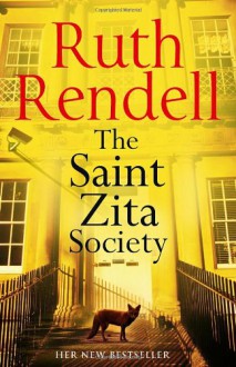 The Saint Zita Society - Ruth Rendell