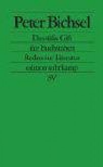 Edition Suhrkamp, Band 2353: Das s usse Gift der Buchstaben. Reden zur Literatur - Peter Bichsel