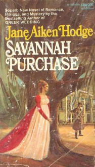 Savannah Purchase - Jane Aiken Hodge, Diana Bishop