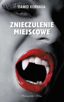 Znieczulenie miejscowe - Dawid Kornaga