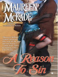 A Reason to Sin - Maureen McKade