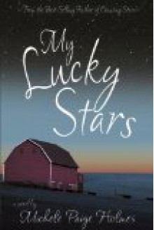 My Lucky Stars - Michele Paige Holmes