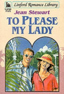 To Please My Lady - Jean Stewart