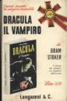 Dracula il vampiro - Bram Stoker, Adriana Pellegrini