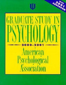 Graduate Study in Psychology - American Psychological Association