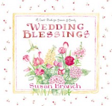 Wedding Blessings Keepsake Book - Susan Branch