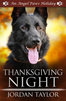 Thanksgiving Night - Jordan Taylor