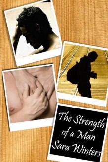 The Strength of a Man - Sara Winters