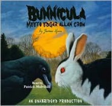 Bunnicula Meets Edgar Allan Crow - James Howe