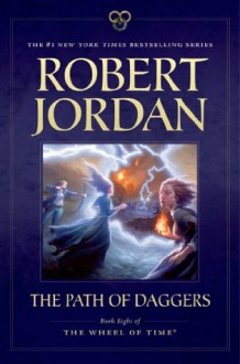 The Path of Daggers (Wheel of Time) - Robert Jordan