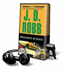 Indulgence in Death [With Earbuds] - J.D. Robb, Susan Ericksen