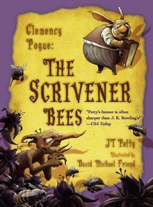 The Scrivener Bees - J.T. Petty