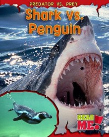 Shark vs. Penguin - Mary Meinking