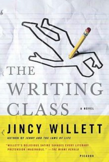 The Writing Class - Jincy Willett