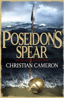 Poseidon's Spear - Christian Cameron