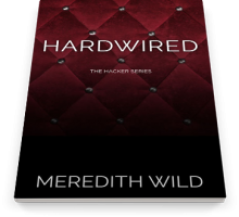 Hardwired (Hardwired, #1) - Meredith Wild