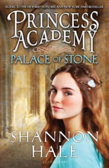 Palace of Stone - Shannon Hale