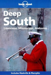 Deep South - Lonely Planet, John T. Edge, Kap Stann