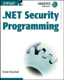 .Net Security Programming - Donis Marshall