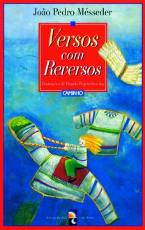 Versos com Reversos - João Pedro Mésseder