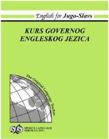 English for Jugo-Slavs [With 2] - Charles E. Bidwell, Sheldon Wise