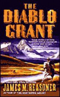 The Diablo Grant (Judge Earl Stark) - James Reasoner