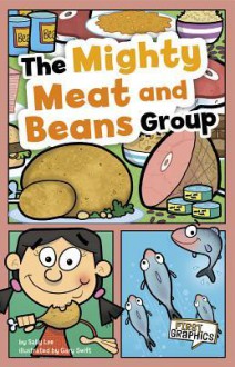 The Mighty Meat and Beans Group - Sally Lee