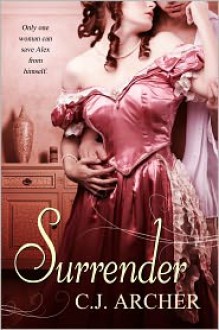 Surrender - C.J. Archer